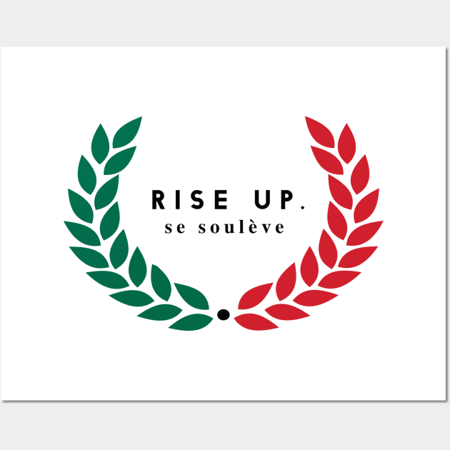 Rise Up (Cinco De Mayo Colorway) T-Shirt Wall Art by TheSteadfast